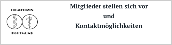 Mitglieder stellen sich vorundKontaktmöglichkeiten